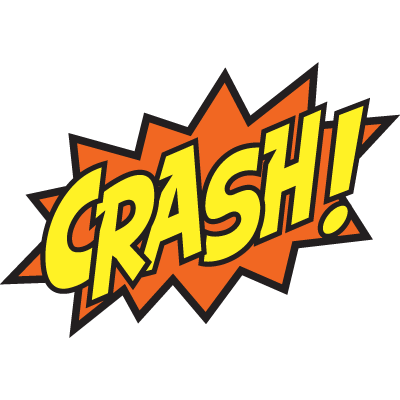 CRASH!
